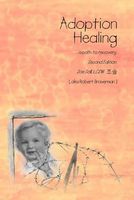 Adoption Healing... a path to recovery