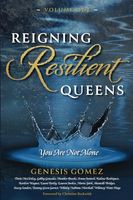 Reigning Resilient Queens: You Are Not Alone