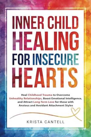 Honest review of Inner Child Healing for Insecure Hearts