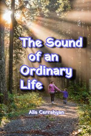 Book review of The Sound of an Ordinary Life