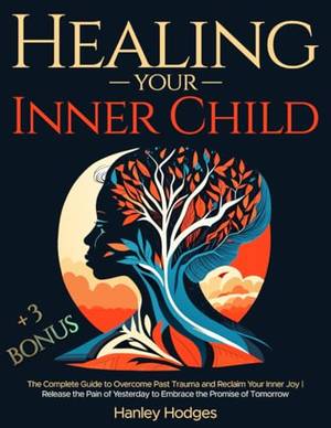 Honest review of Healing Your Inner Child