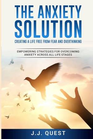 Book review of The Anxiety Solution