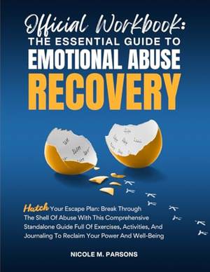 Honest review of Official Workbook: The Essential Guide to Emotional Abuse Recovery