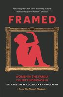 Framed: Women in the Family Court Underworld