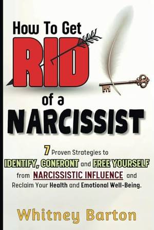 Book review of How to Get Rid of a Narcissist