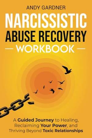 Book review of Narcissistic Abuse Recovery Workbook