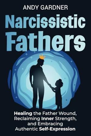 Book review of Narcissistic Fathers