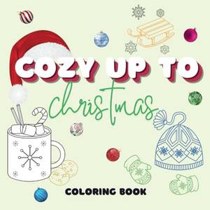 Book review of Cozy Up to Christmas Coloring Book
