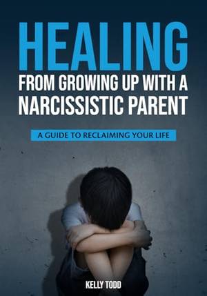 Book review of Healing from Growing Up with a Narcissistic Parent