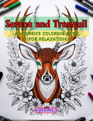 Honest review of Serene & Tranquil: A Women’s Coloring Book for Relaxation