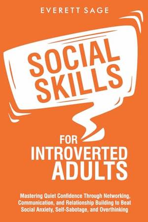 Social Skills for Introverted Adults - A Deep Dive Review