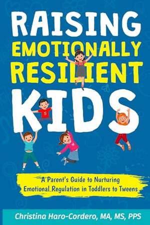 Book review of Raising Emotionally Resilient Kids