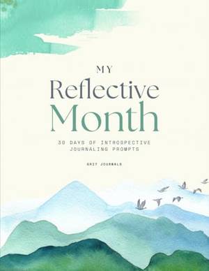 Book review of My Reflective Month