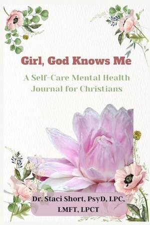 Honest review of Girl, God Knows Me: A Self-Care Mental Health Journal for Christians