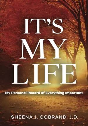 Book review of It's My Life: My Personal Record of Everything Important