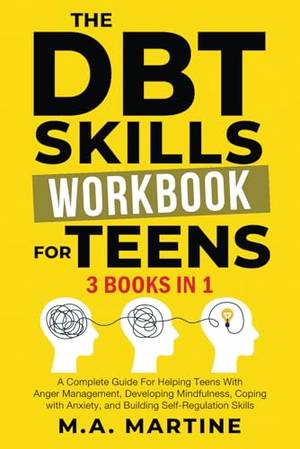 Book review of The DBT Skills Workbook For Teens