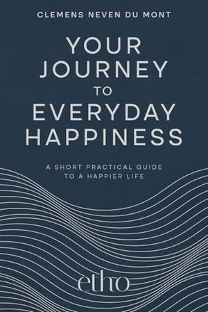 Your Journey to Everyday Happiness - A Deep Dive Review