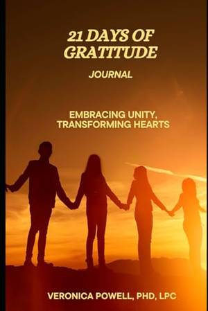 Book review of 21 Days of Gratitude: Embracing Unity, Transforming Hearts