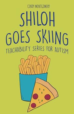 Book review of Shiloh Goes Skiing: TeachAbility Series for Autism