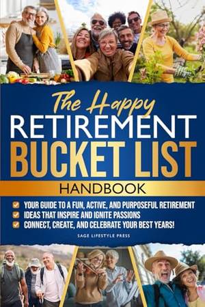 Book review of The Happy Retirement Bucket List Guidebook