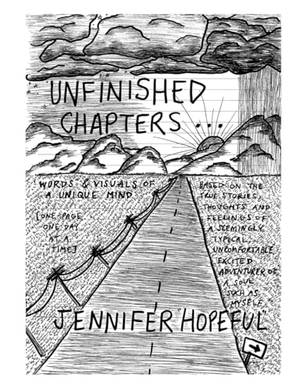 Honest review of UNFINISHED CHAPTERS... WORDS AND VISUALS OF A UNIQUE MIND