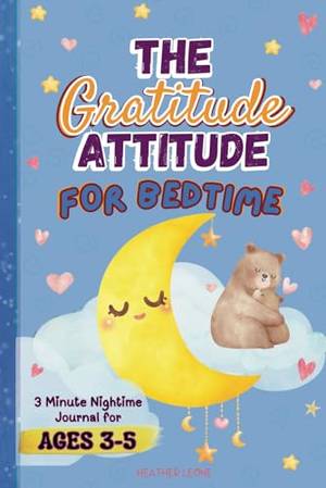 Honest review of The Gratitude Attitude For Bedtime