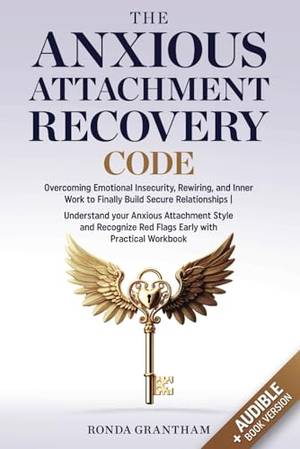 Book review of The Anxious Attachment Recovery Code