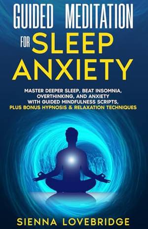 Honest review of Guided Meditation for Sleep Anxiety