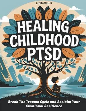 Book review of Healing Childhood PTSD