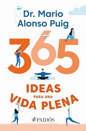 Book review of 365 ideas para una vida plena / 365 Ideas for a Full Life