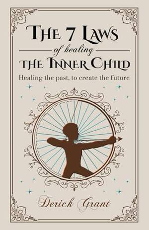 Honest review of The 7 Laws of Healing The Inner Child