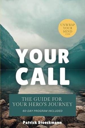 Honest review of Your Call: The Guide to Your Hero's Journey