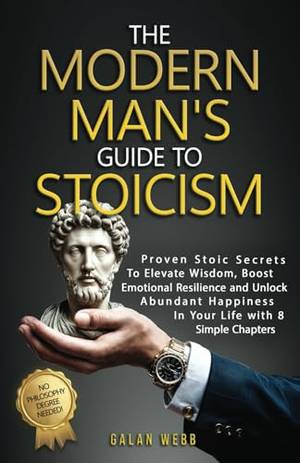 Honest review of The Modern Man's Guide to Stoicism