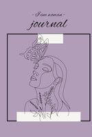 I Am Woman Journal
