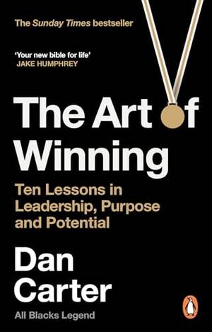 Book review of The Art of Winning: Ten Lessons in Leadership, Purpose and Potential